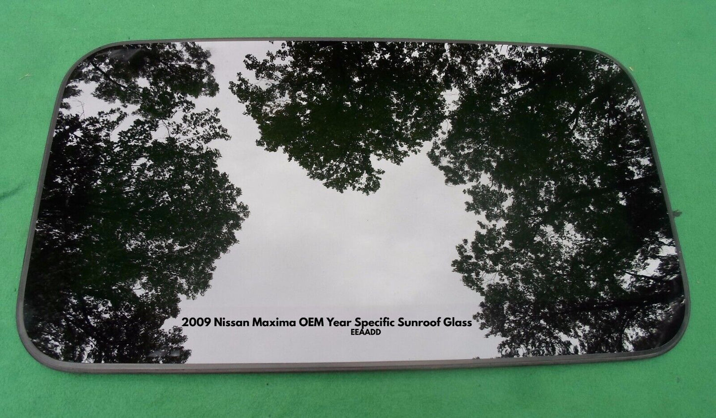 2009 NISSAN MAXIMA YEAR SPECIFIC OEM FACTORY SINGLE SUNROOF GLASS FREE SHIPPING!