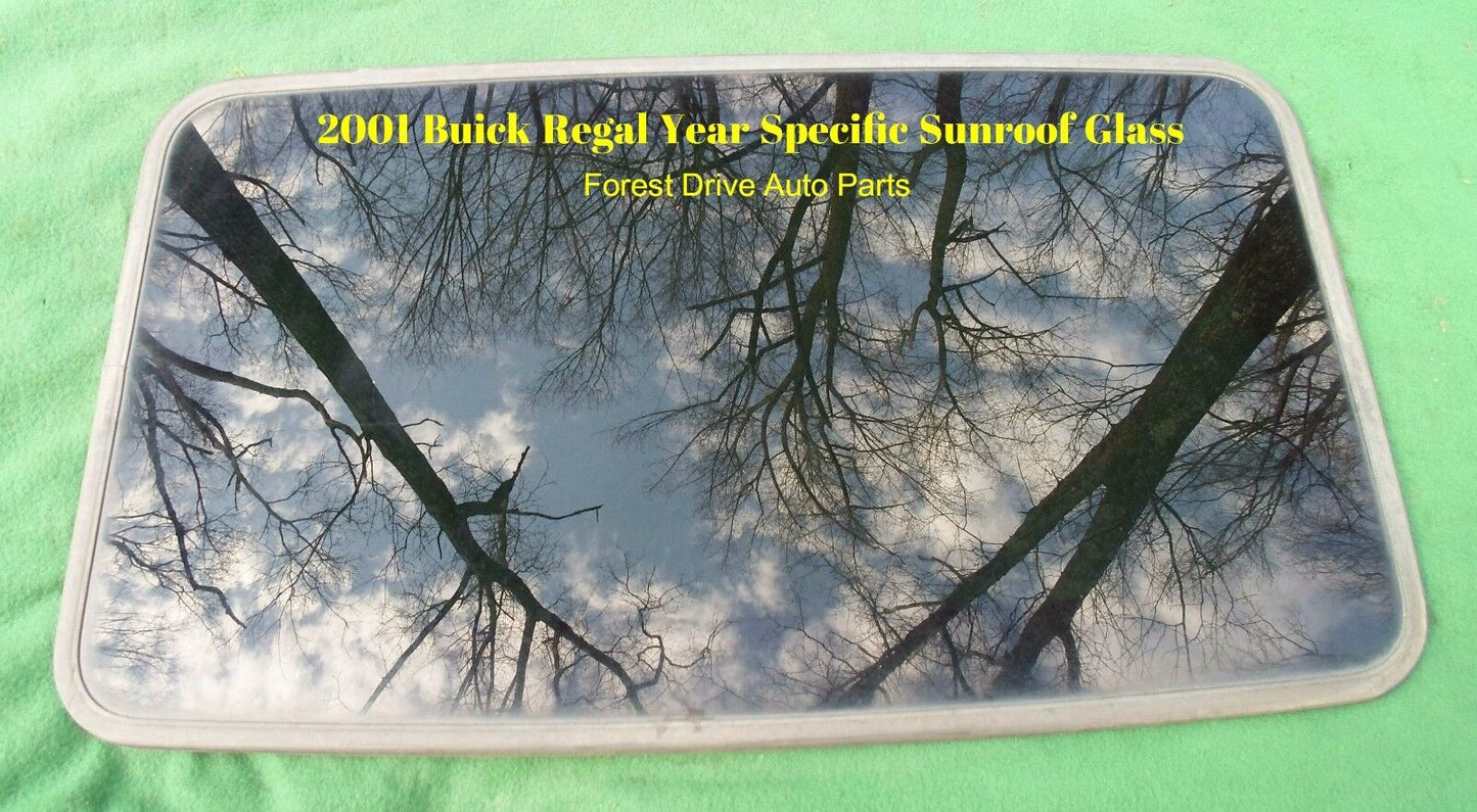 2001 BUICK REGAL YEAR SPECIFIC SUNROOF GLASS  NO ACCIDENT OEM FREE SHIPPING!
