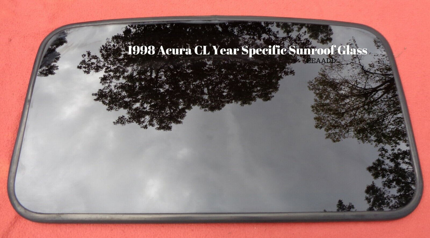 1998 ACURA CL YEAR SPECIFIC OEM FACTORY SUNROOF GLASS FREE SHIPPING!