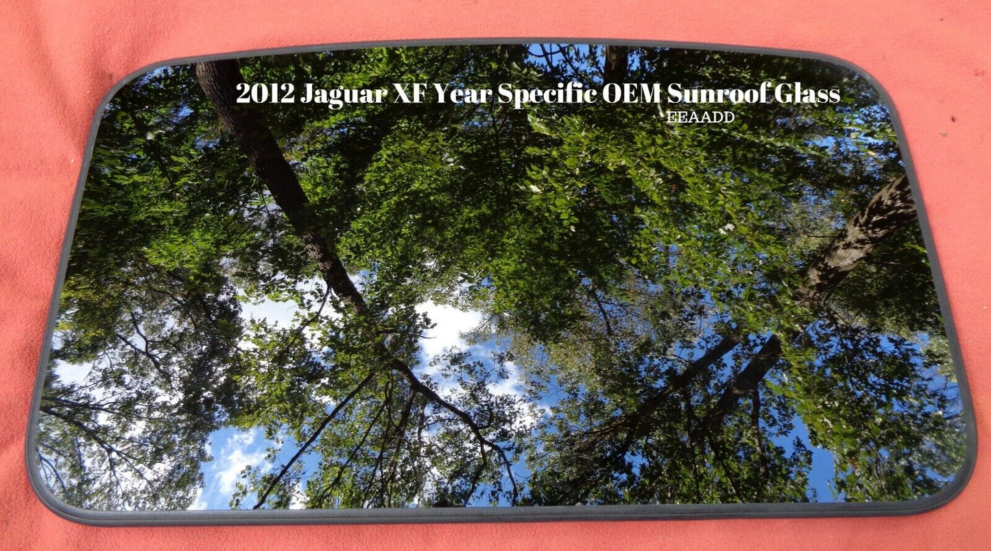 2013 JAGUAR XF OEM YEAR SPECIFIC SUNROOF GLASS NO ACCIDENT FREE SHIPPING! - RarePartsFinder.Com
