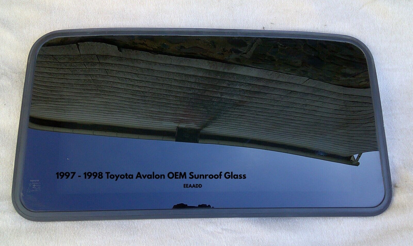 1998 1999 TOYOTA AVALON OEM SUNROOF GLASS OEM FACTORY NO ACCIDENT! FREE SHIPPING - RarePartsFinder.Com