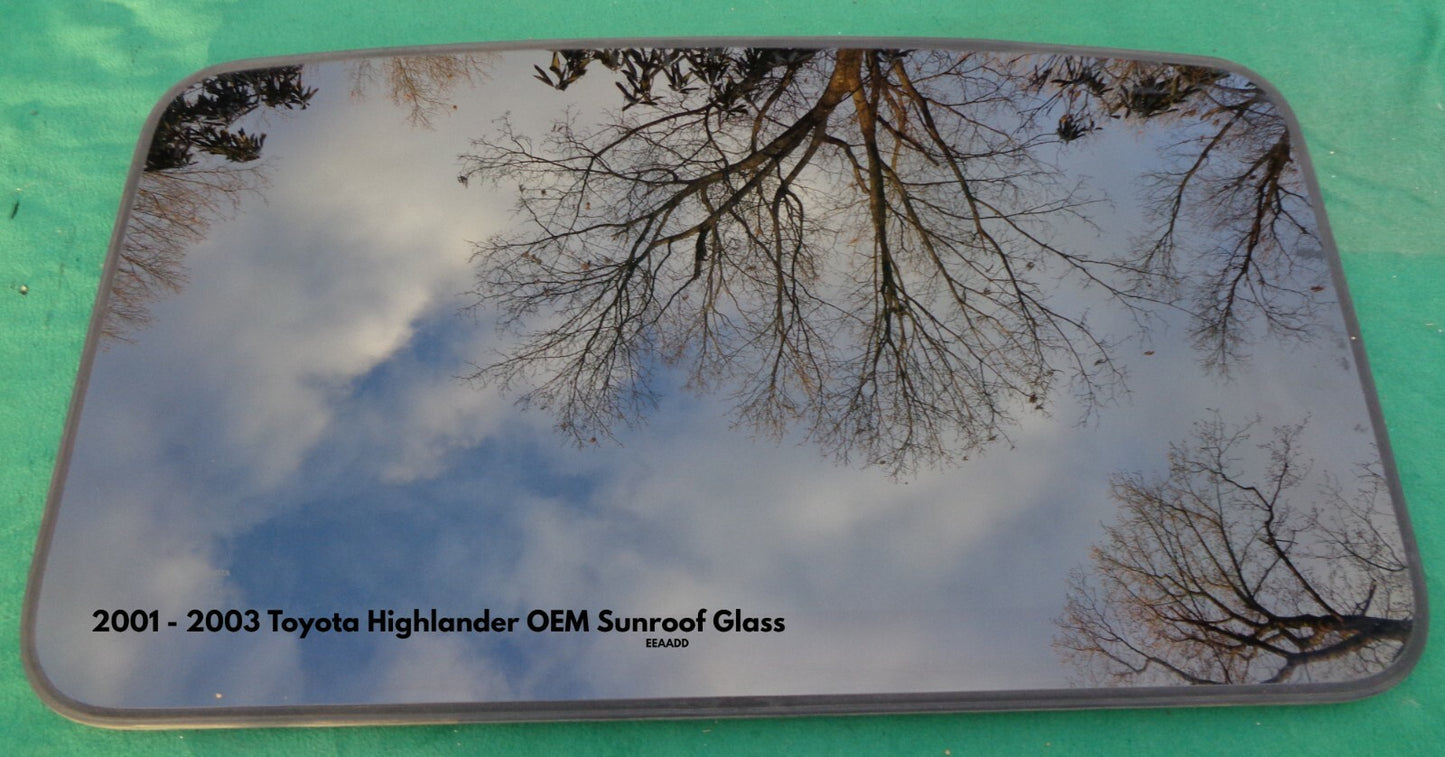 2001 2002 2003 TOYOTA HIGHLANDER OEM SUNROOF GLASS NO ACCIDENT FREE SHIPPING!