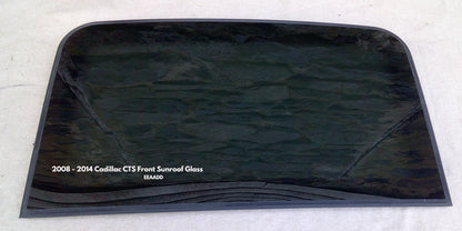 08 09 10 11 12 13 14 CADILLAC CTS OEM FRONT SUNROOF GLASS 23142060; 22792089; 22924513; 23149270; 25895104