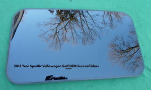 2013 VOLKSWAGON GOLF YEAR SPECIFIC SUNROOF GLASS OEM NO ACCIDENT FREE SHIPPING!