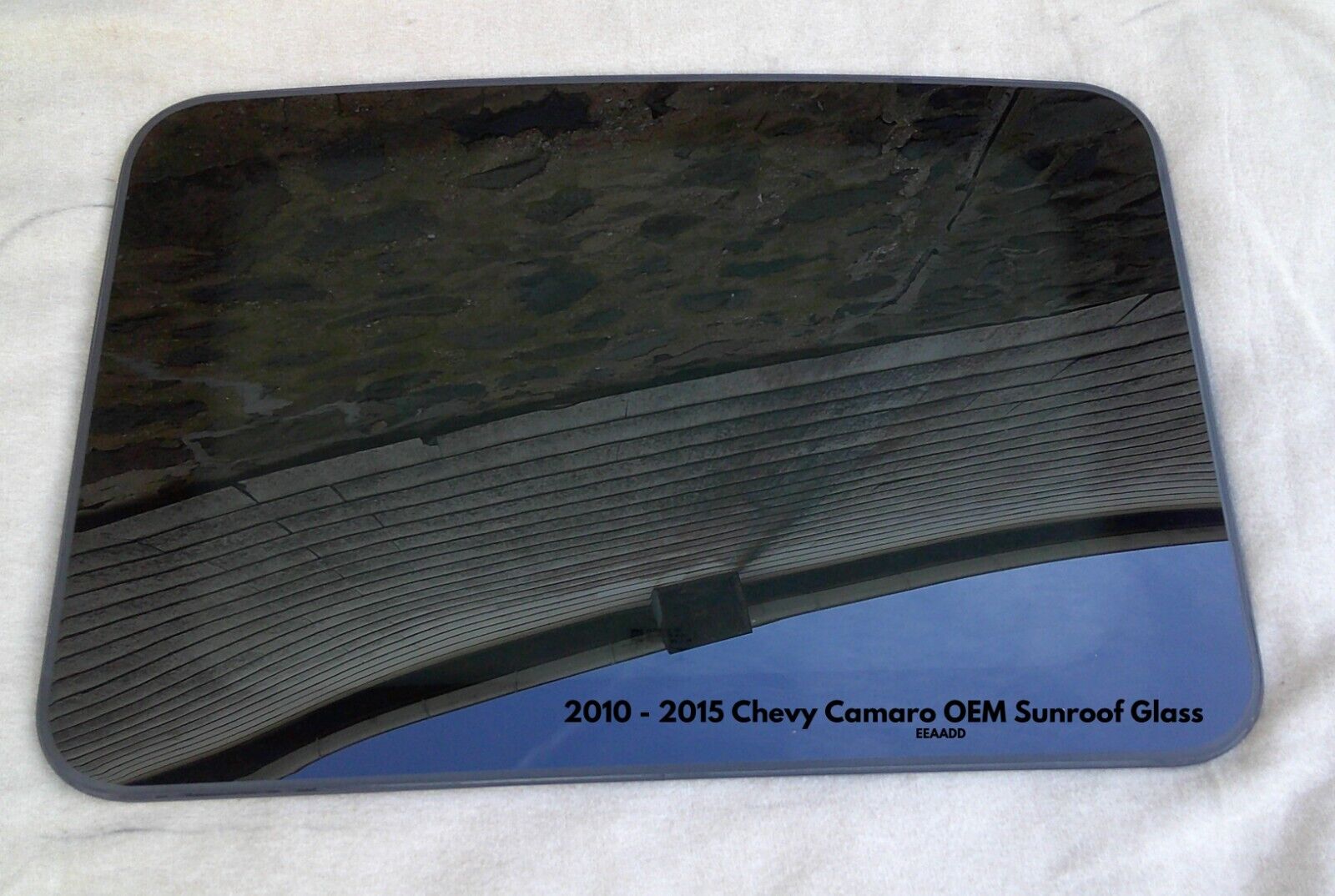 2010 - 2015 CHEVY CAMARO OEM FACTORY SUNROOF GLASS PANEL FREE SHIPPING!