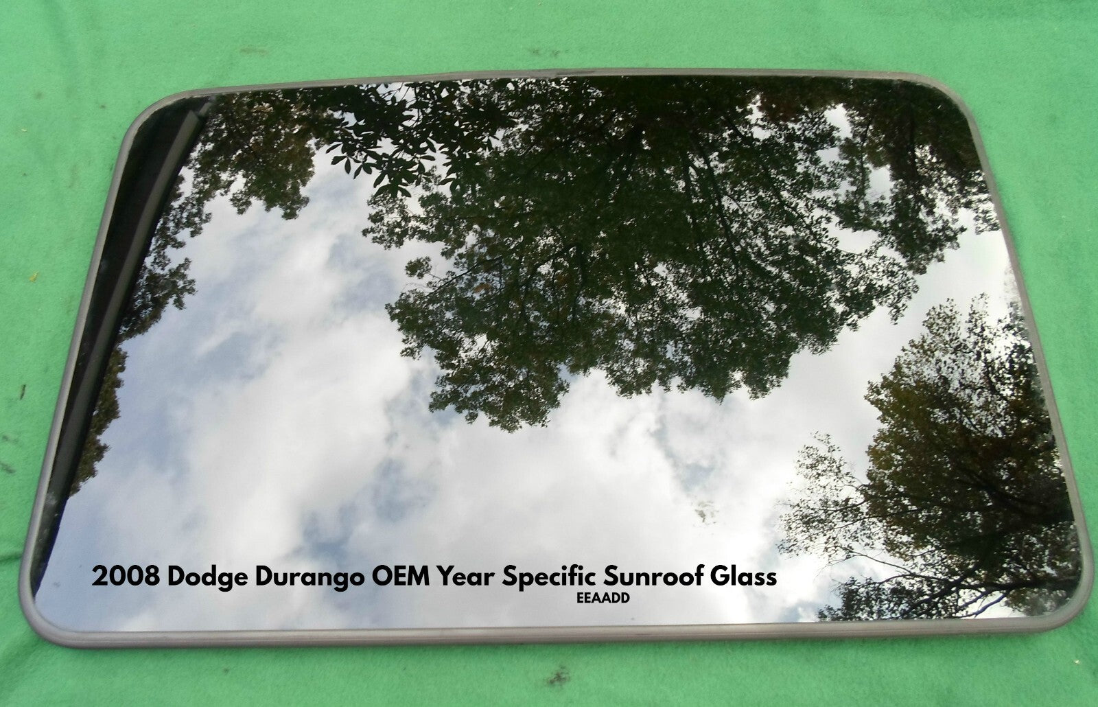 2008 DODGE DURANGO OEM FACTORY YEAR SPECIFIC SUNROOF GLASS PANEL FREE SHIPPING!