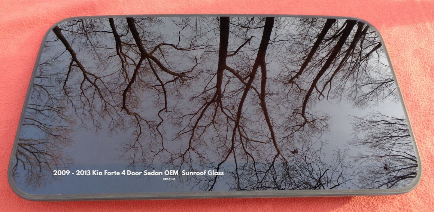 09 10 11 12 13 KIA FORTE SEDAN OEM FACTORY SUNROOF GLASS PANEL FREE SHIPPING - RarePartsFinder.Com