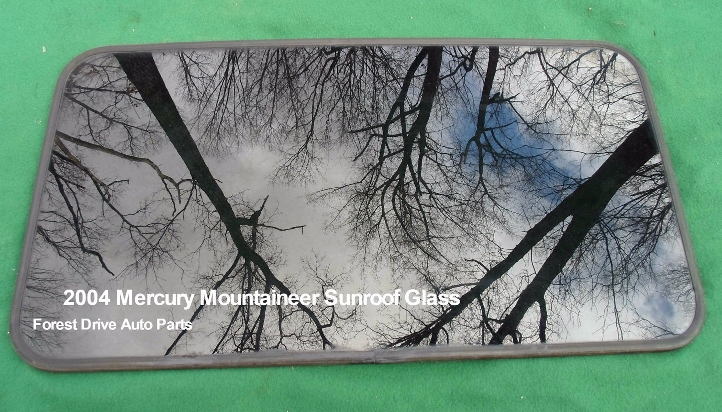 2004 MERCURY MOUNTAINEER OEM FACTORY YEAR SPECIFIC SUNROOF GLASS  FREE SHIPPING - RarePartsFinder.Com
