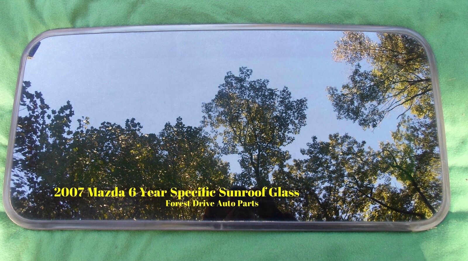 2007 MAZDA 6  OEM FACTORY YEAR SPECIFIC SUNROOF GLASS FREE SHIPPING!