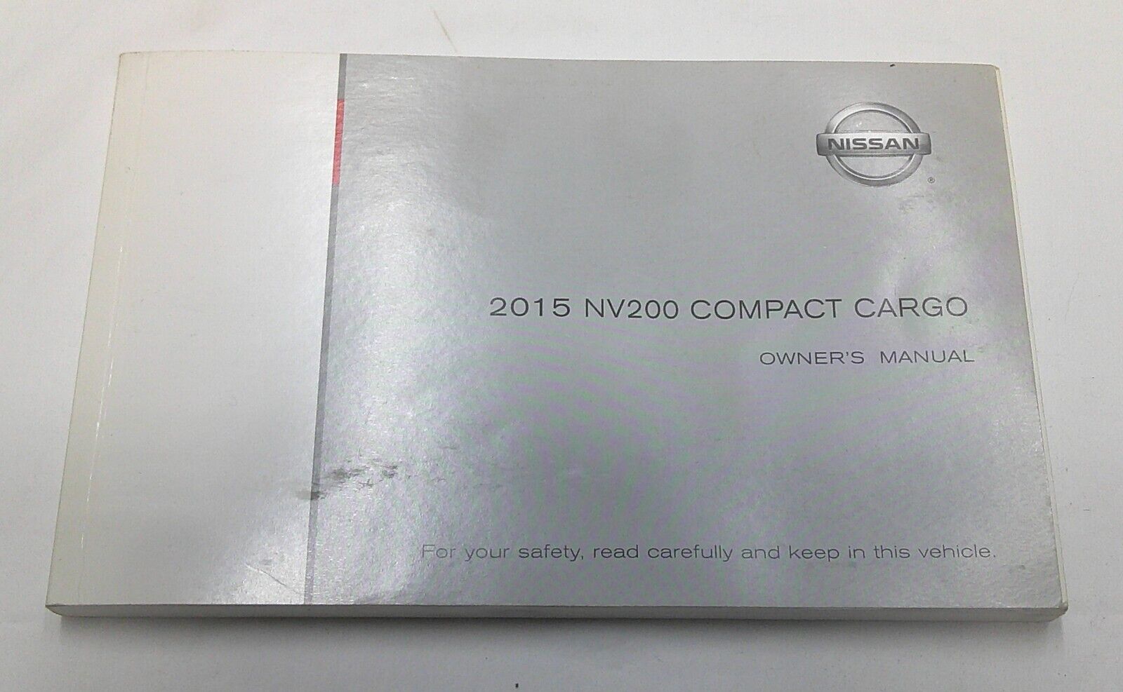 NV200 2015 COMPACT CARGO Owners Manual Glove Box Book with Case FREE SHIPPING! - RarePartsFinder.Com