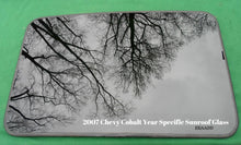 2007 CHEVY COBALT OEM YEAR SPECIFIC FACTORY SUNROOF GLASS FREE SHIPPING!