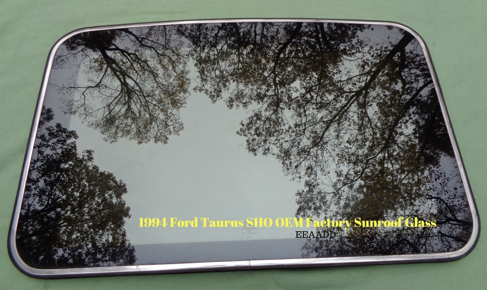 1994 FORD TAURUS SHO  OEM FACTORY YEAR SPECIFIC SUNROOF GLASS PANEL FREE SHIP - RarePartsFinder.Com
