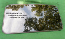 2002 HYUNDAI  XG350  XG 350 YEAR SPECIFIC SUNROOF GLASS  OEM FREE SHIPPING! - RarePartsFinder.Com