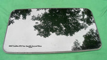 2007 CADILLAC DTS YEAR SPECIFIC SUNROOF GLASS OEM  FACTORY FREE SHIPPING!