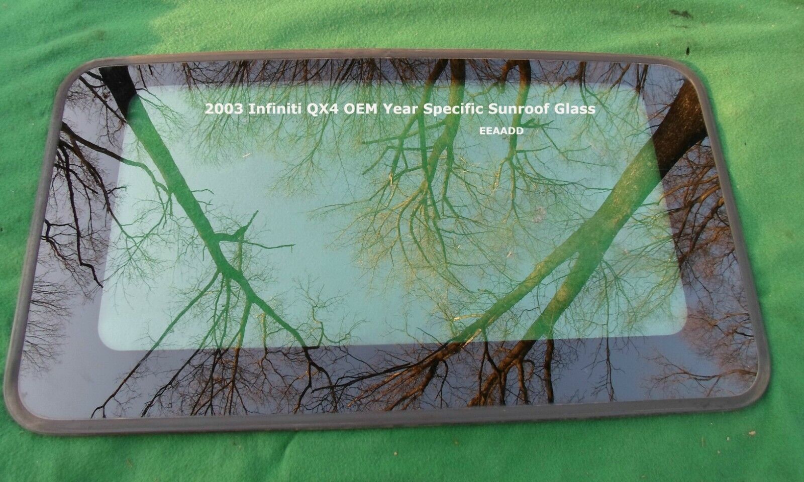 2003 INFINITI QX4 YEAR SPECIFIC OEM SUNROOF GLASS PANEL FREE SHIPPING! - RarePartsFinder.Com