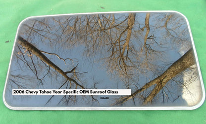 2006 CHEVY TAHOE YEAR SPECIFIC OEM SUNROOF GLASS NO ACCIDENT  FREE SHIPPING!