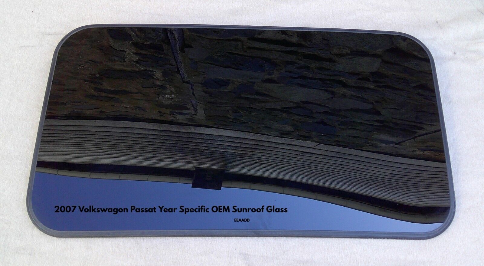 2007 VOLKSWAGON PASSAT OEM FACTORY YEAR SPECIFIC SUNROOF GLASS  FREE SHIPPING - RarePartsFinder.Com
