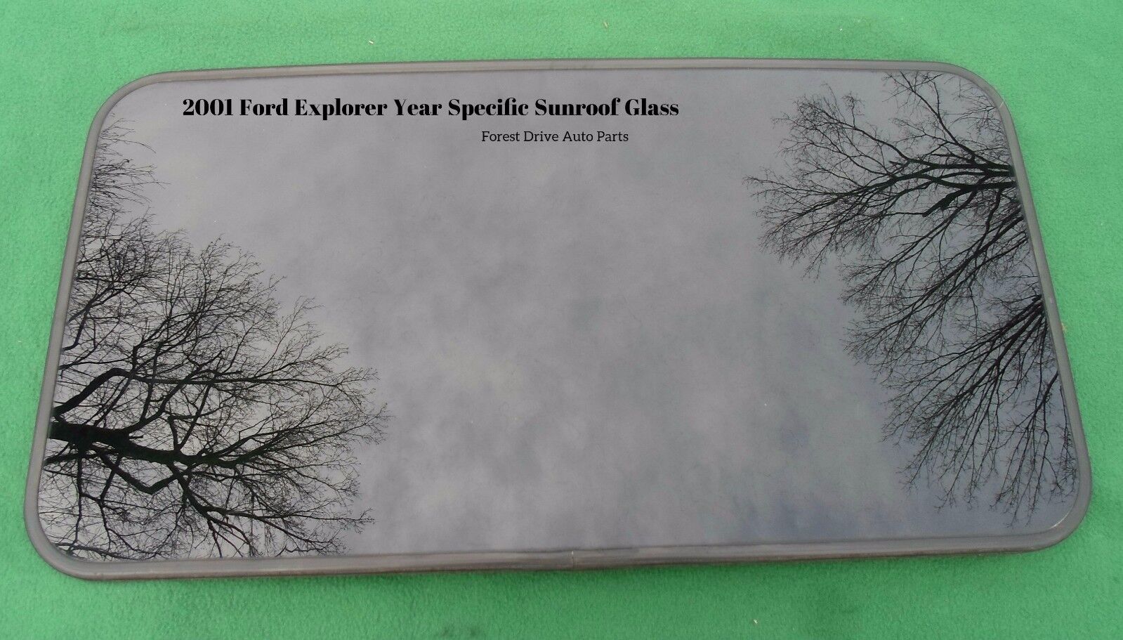 2001 FORD EXPLORER  YEAR SPECIFIC SUNROOF GLASS  NO ACCIDENT OEM - RarePartsFinder.Com