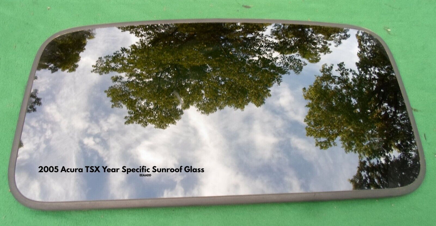 2005 ACURA TSX YEAR SPECIFIC SUNROOF GLASS FACTORY OEM NO ACCIDENT FREE SHIPPING - RarePartsFinder.Com