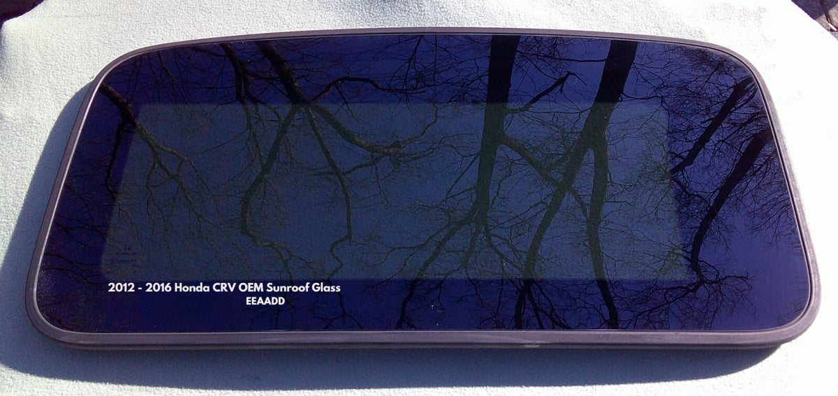 2012 - 2016 HONDA CRV OEM FACTORY SUNROOF GLASS NO ACCIDENT 70200-T0G-A02; 70200T0GA02; 70200-T0G-A01; 70200T0GA01