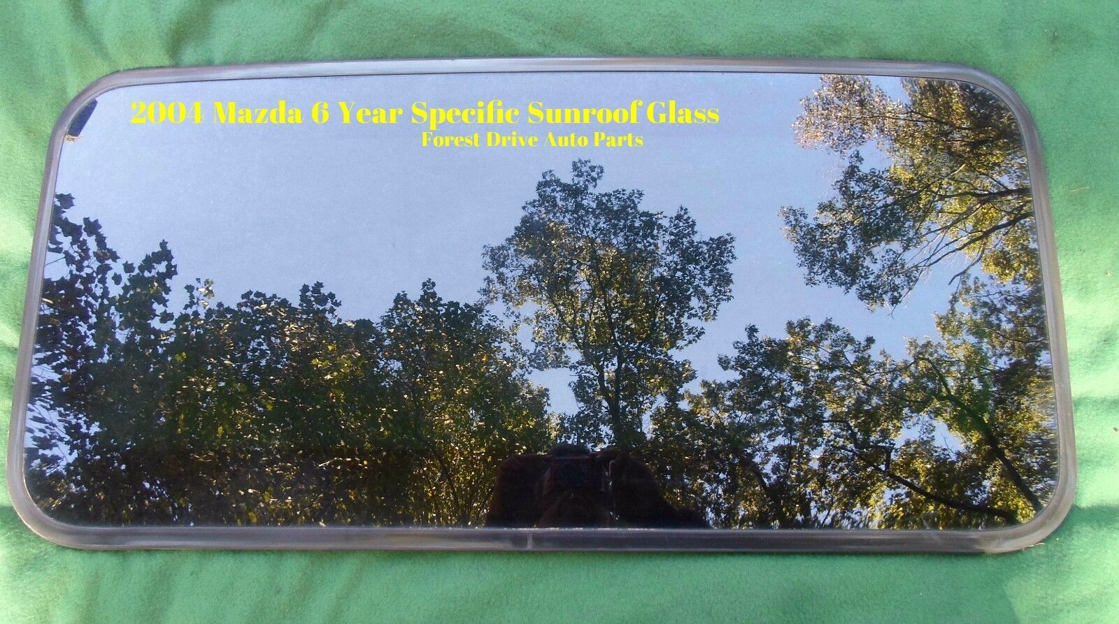 2004 MAZDA 6  OEM FACTORY YEAR SPECIFIC SUNROOF GLASS  FREE SHIPPING! - RarePartsFinder.Com