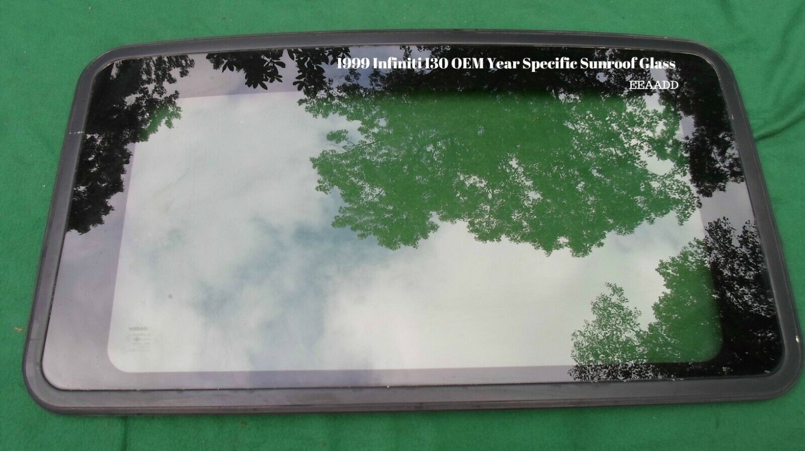 1999 INFINITI I30 YEAR SPECIFIC OEM SUNROOF GLASS NO ACCIDENT! FREE SHIPPING!
