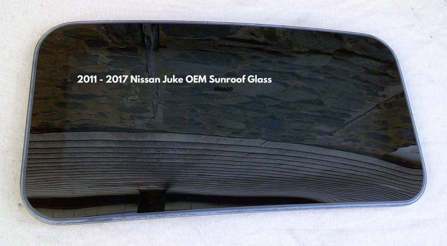 2011 - 2017  NISSAN JUKE OEM FACTORY SUNROOF GLASS PANEL