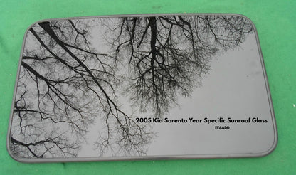 2005 YEAR SPECIFIC KIA SORENTO SUNROOF GLASS OEM  NO ACCIDENT  FREE SHIPPING!