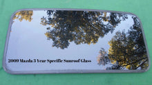 2009 MAZDA 3 OEM FACTORY YEAR SPECIFIC SUNROOF GLASS PANEL   FREE SHIPPING!