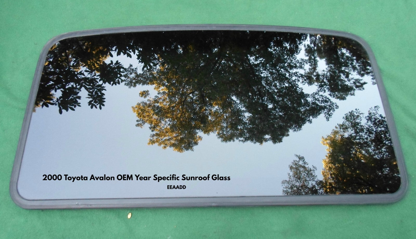 2000 TOYOTA AVALON YEAR SPECIFIC SUNROOF GLASS OEM FACTORY NO ACCIDENT!