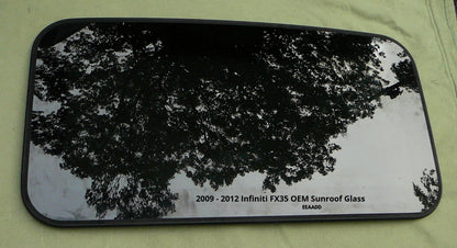 2009 - 2012 Infiniti FX35 FX50 OEM Factory Sunroof Glass Panel 91210-1CA1A