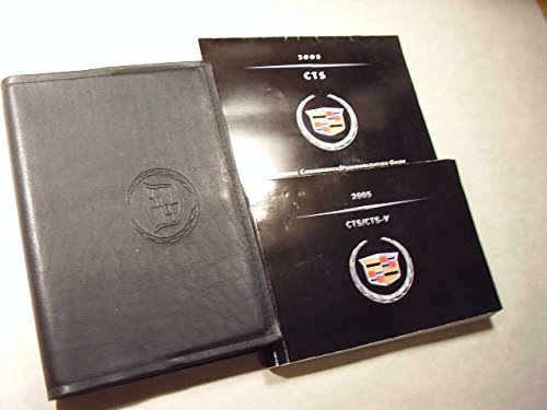 2005 Cadillac CTS/CTS-V Owners Manual [Paperback] Cadillac